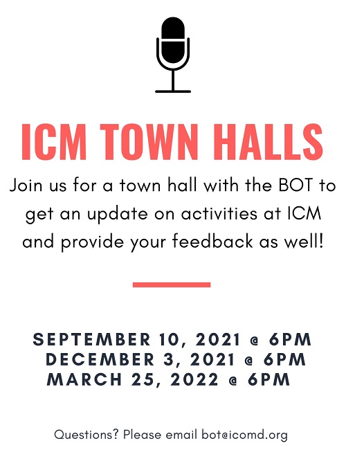 ICM Town Halls, Mark Your Calendar